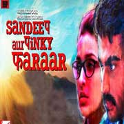 Sandeep Aur Pinky Faraar Mp3 Songs